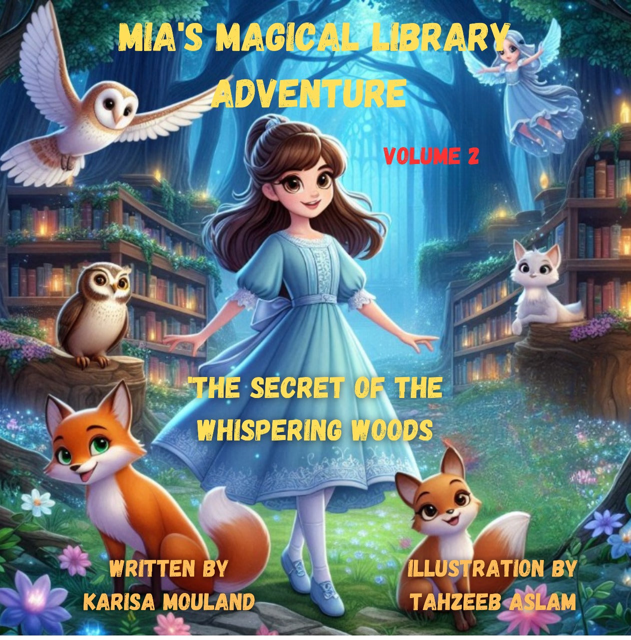 Mia's Magical Library Adventure vol 2