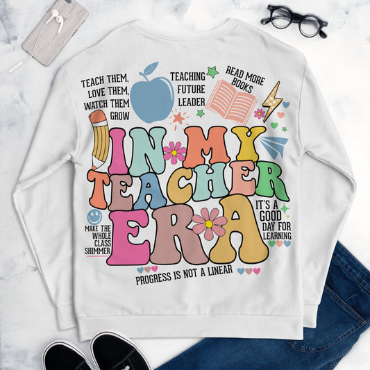 In My Teacher Era Unisex Sweatshirt