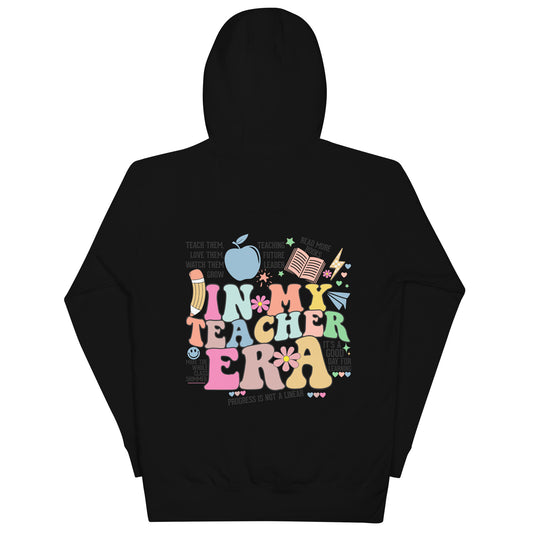 In My Teacher Era Unisex Hoodie