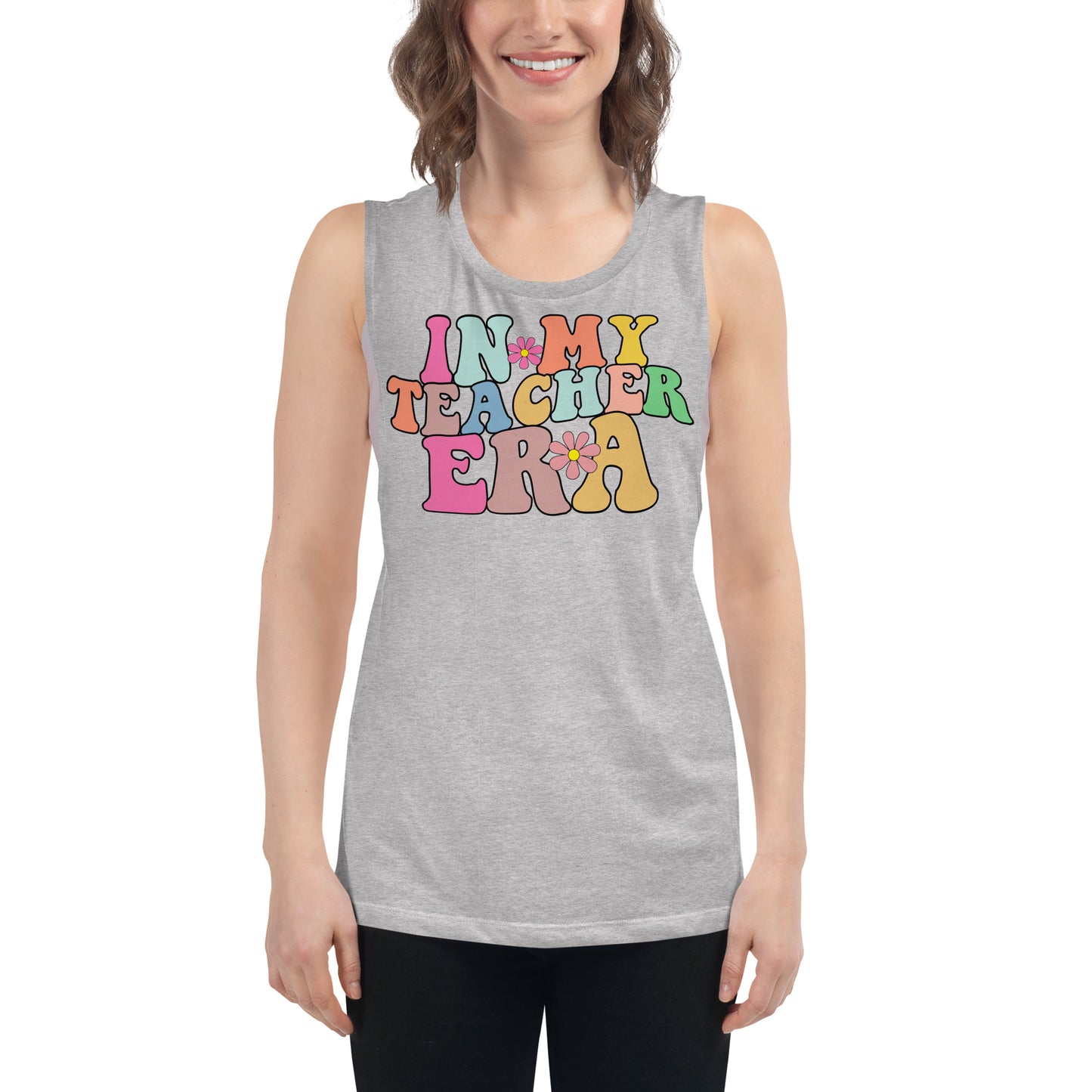 In My Teacher Era Ladies’ Muscle Tank