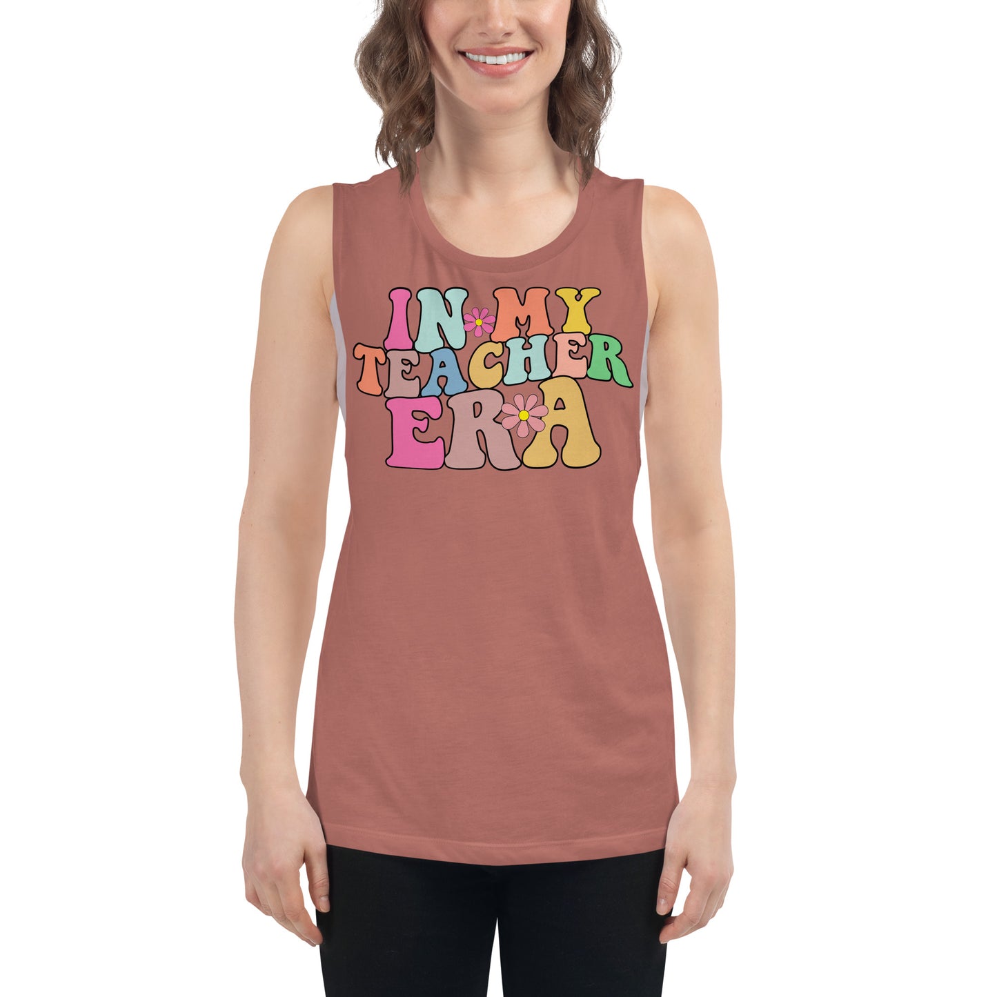 In My Teacher Era Ladies’ Muscle Tank