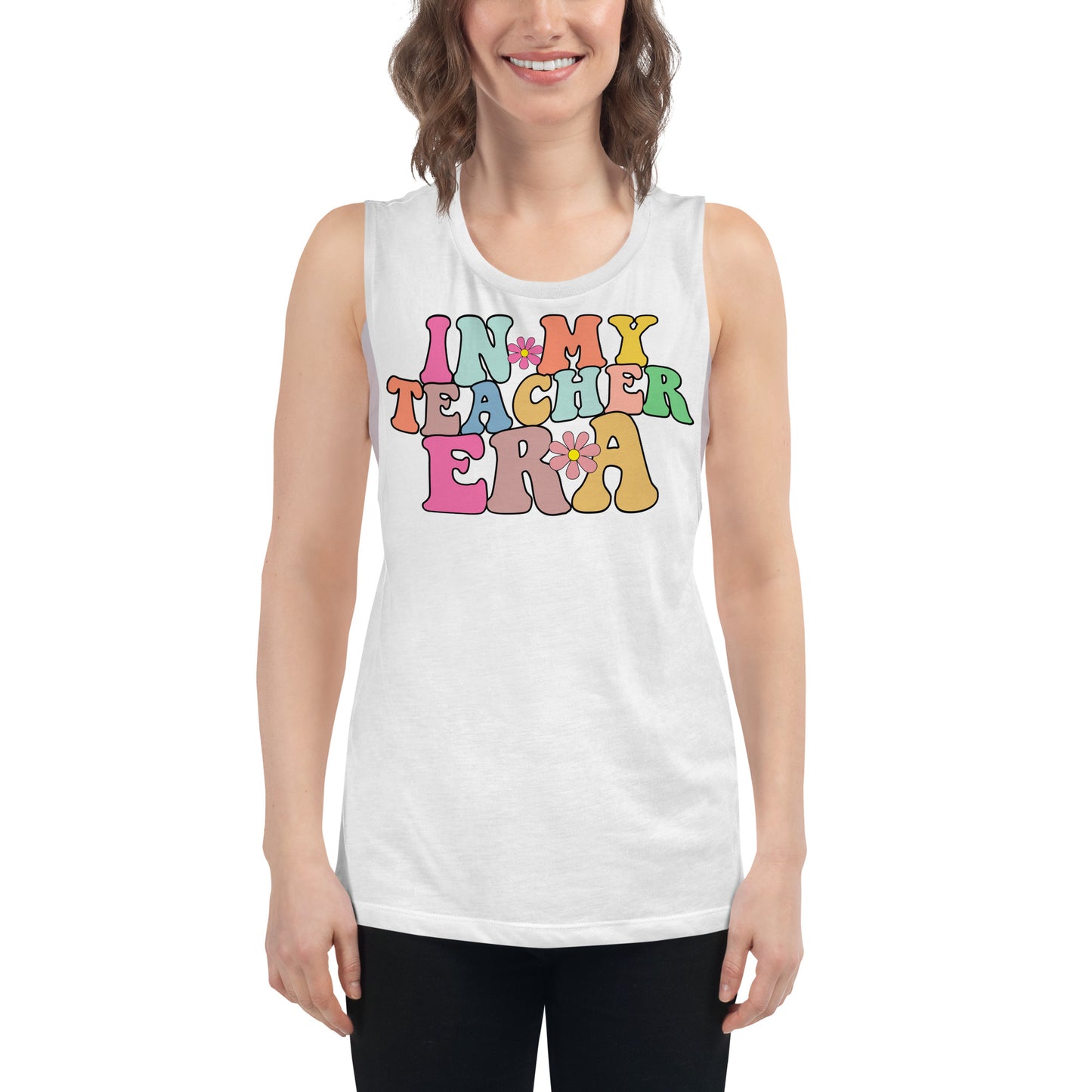 In My Teacher Era Ladies’ Muscle Tank